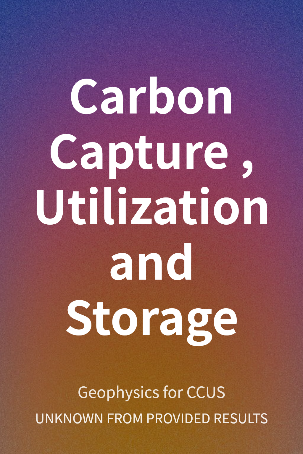 Carbon Capture, Utilization and Storage cover