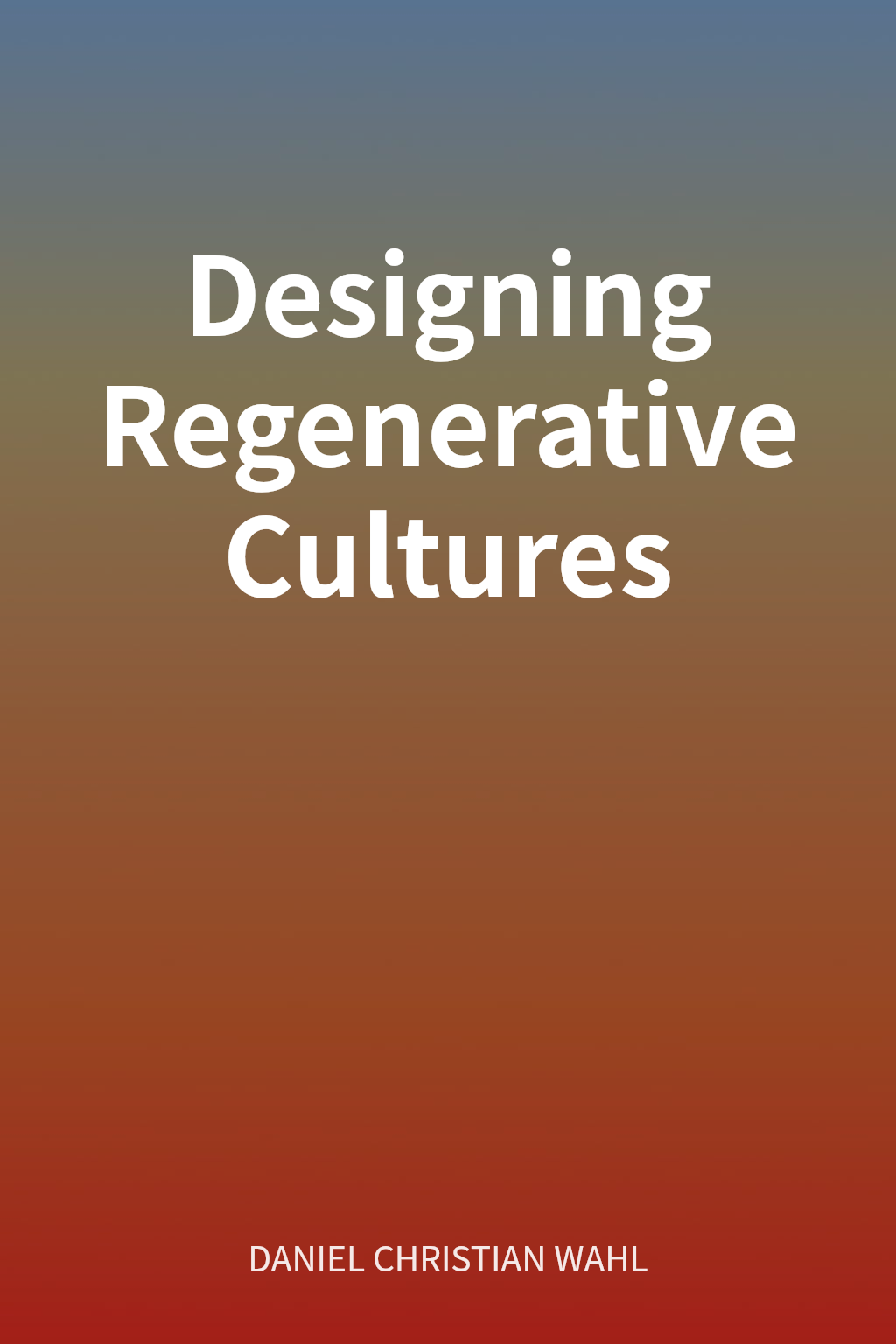 Designing Regenerative Cultures cover