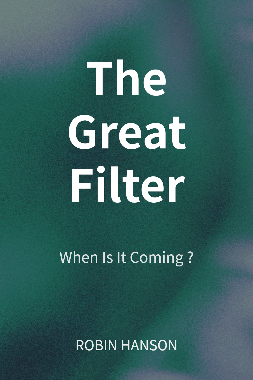 The Great Filter cover