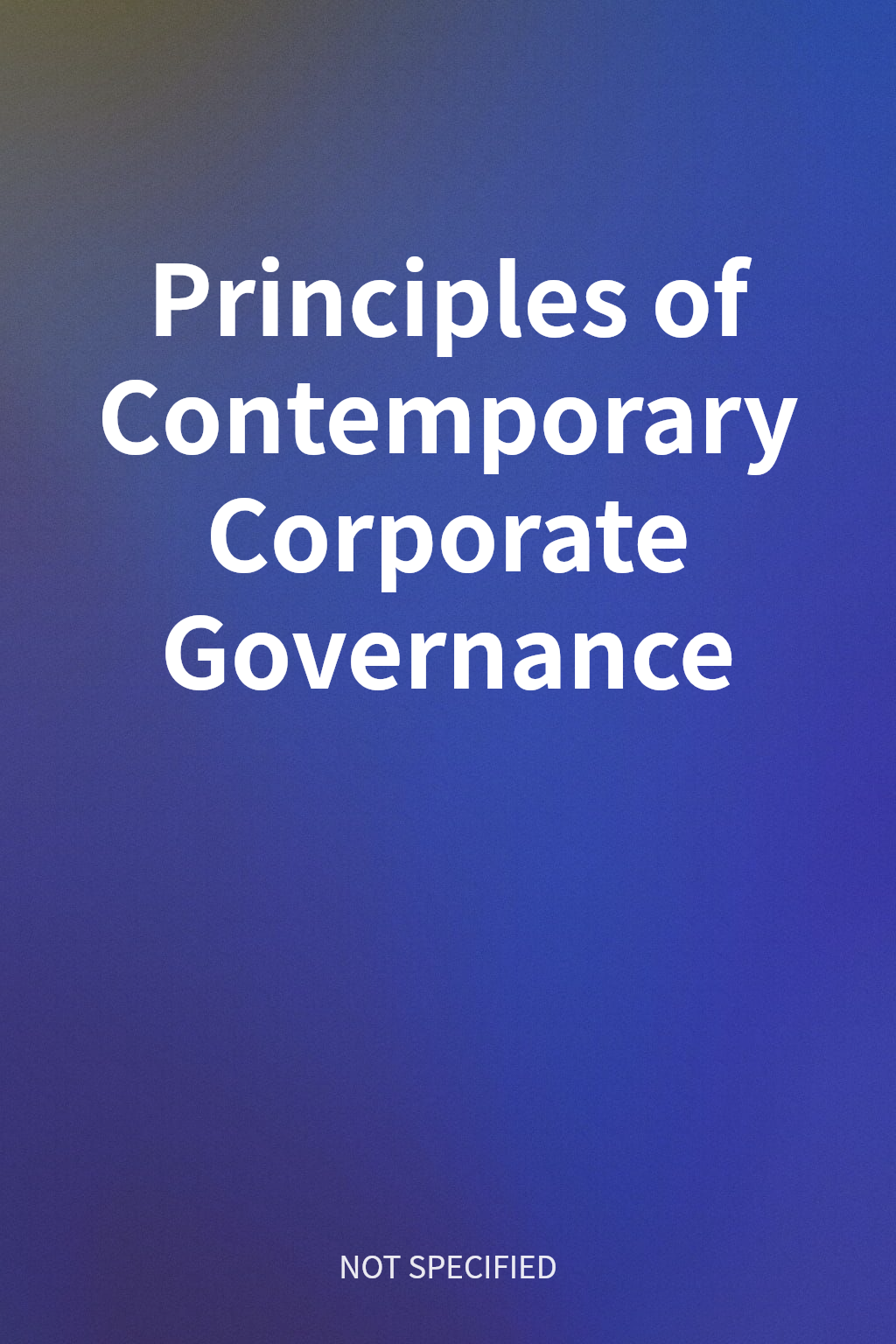 Principles of Contemporary Corporate Governance cover