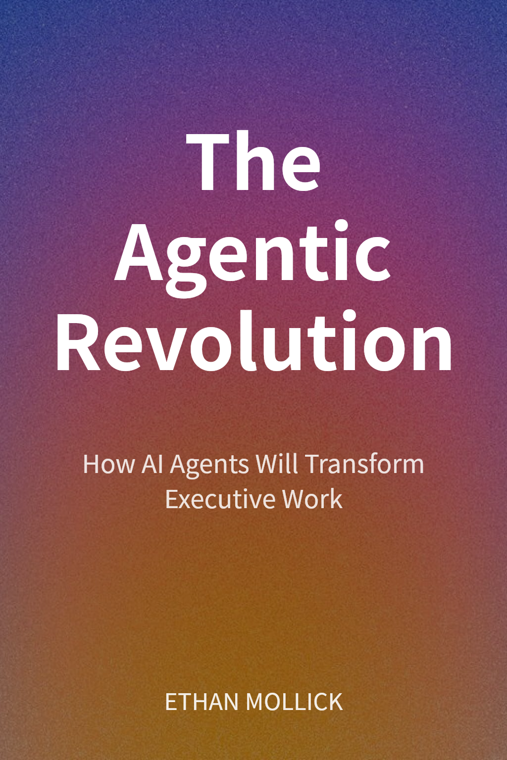 The Agentic Revolution cover