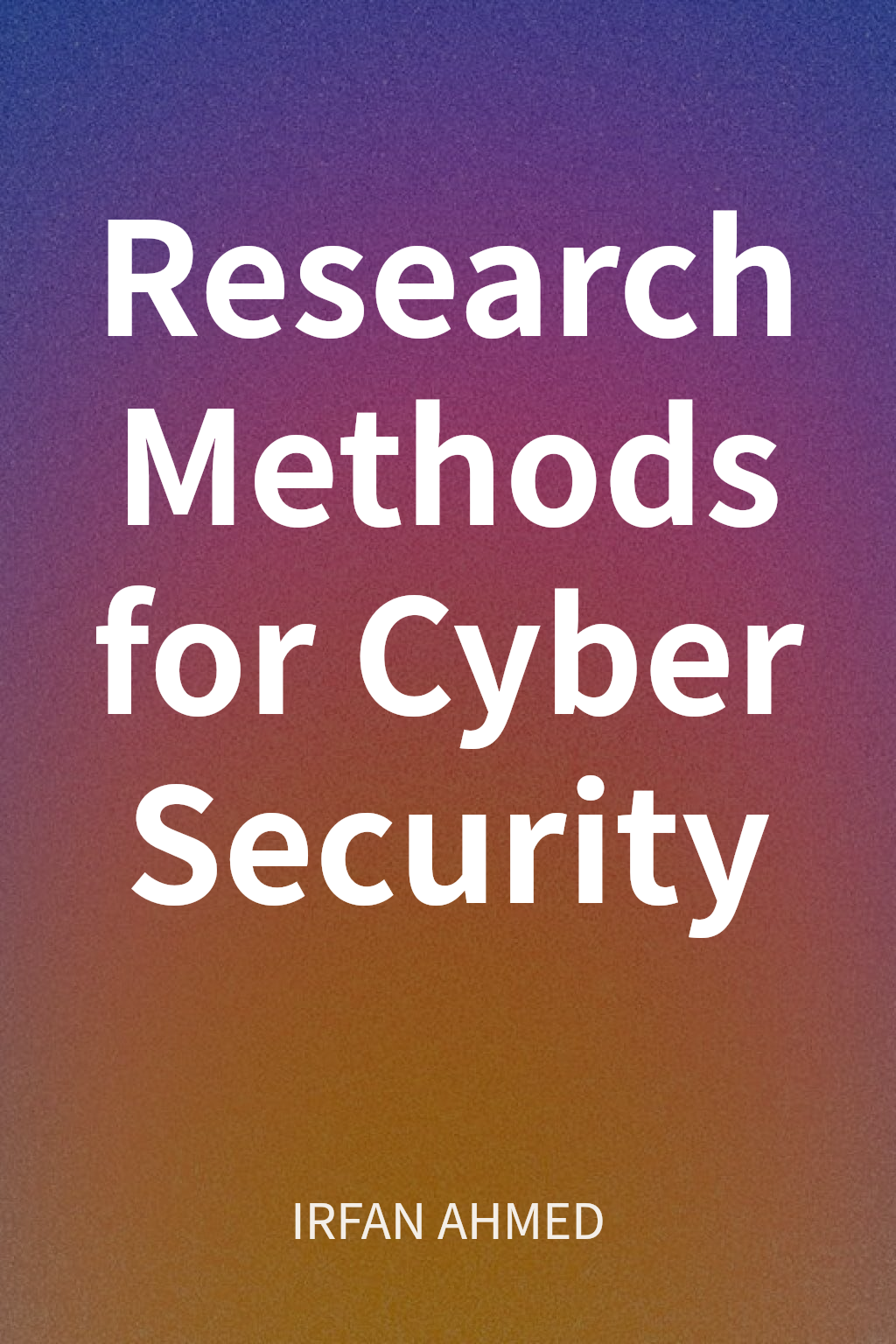 Research Methods for Cyber Security cover