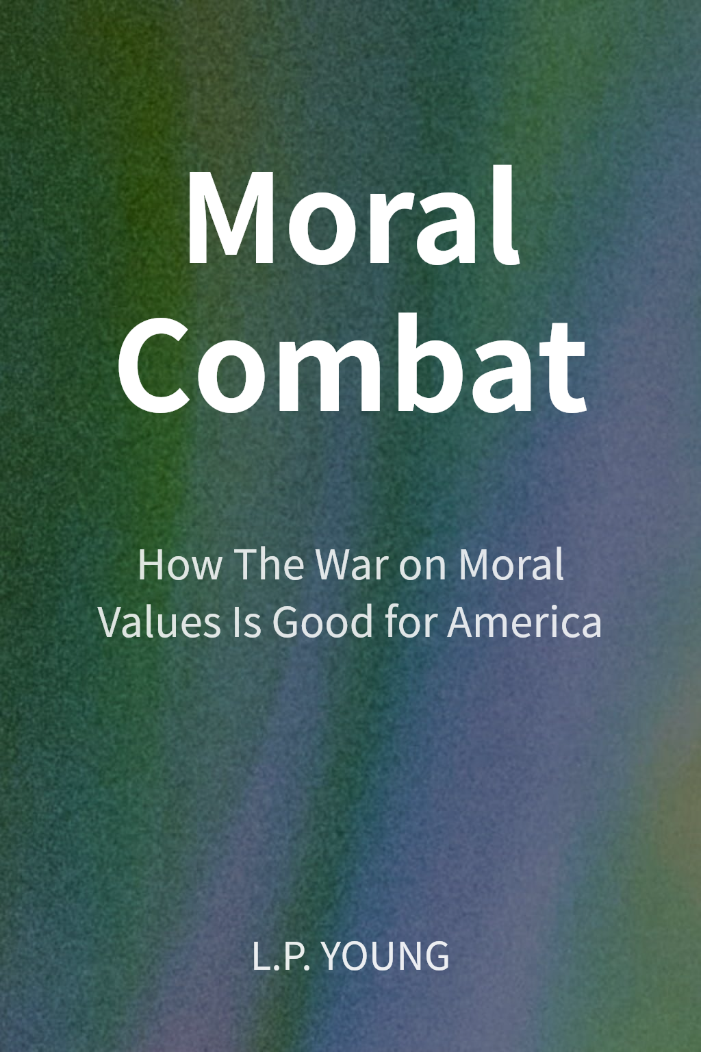 Moral Combat cover