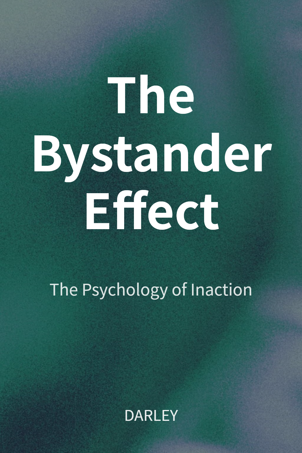 The Bystander Effect cover