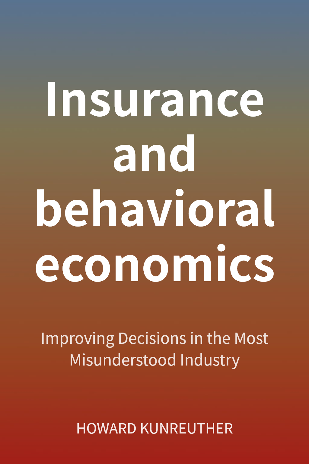 Insurance and behavioral economics cover