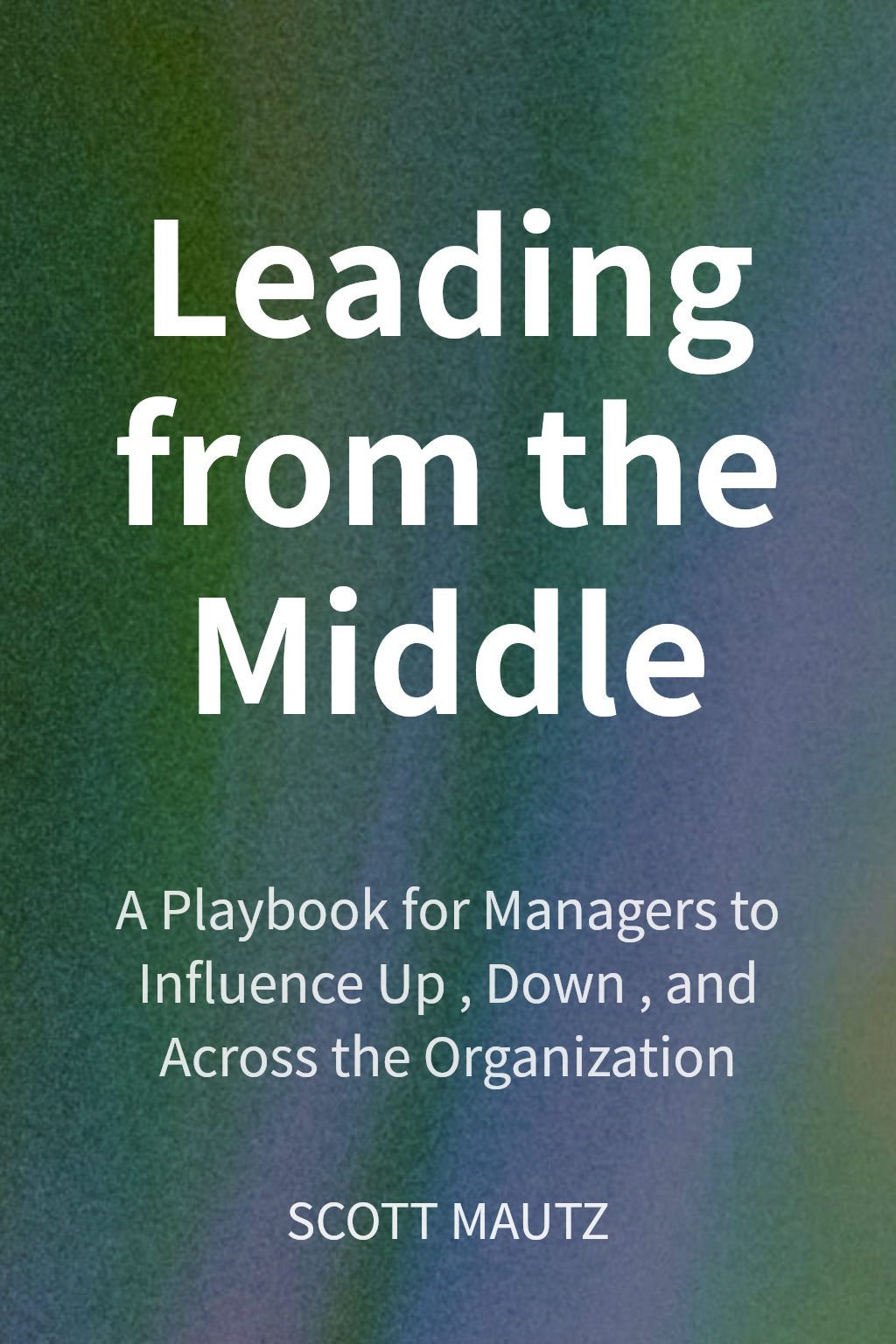 Leading from the Middle cover