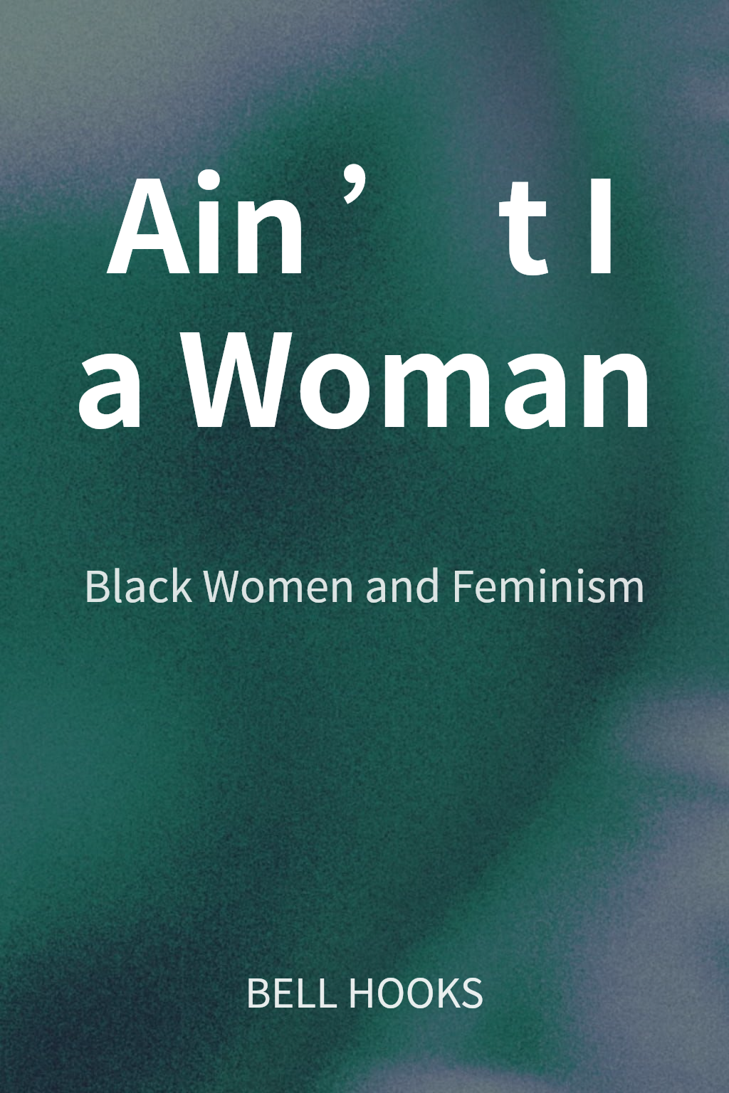 Ain’t I a Woman cover