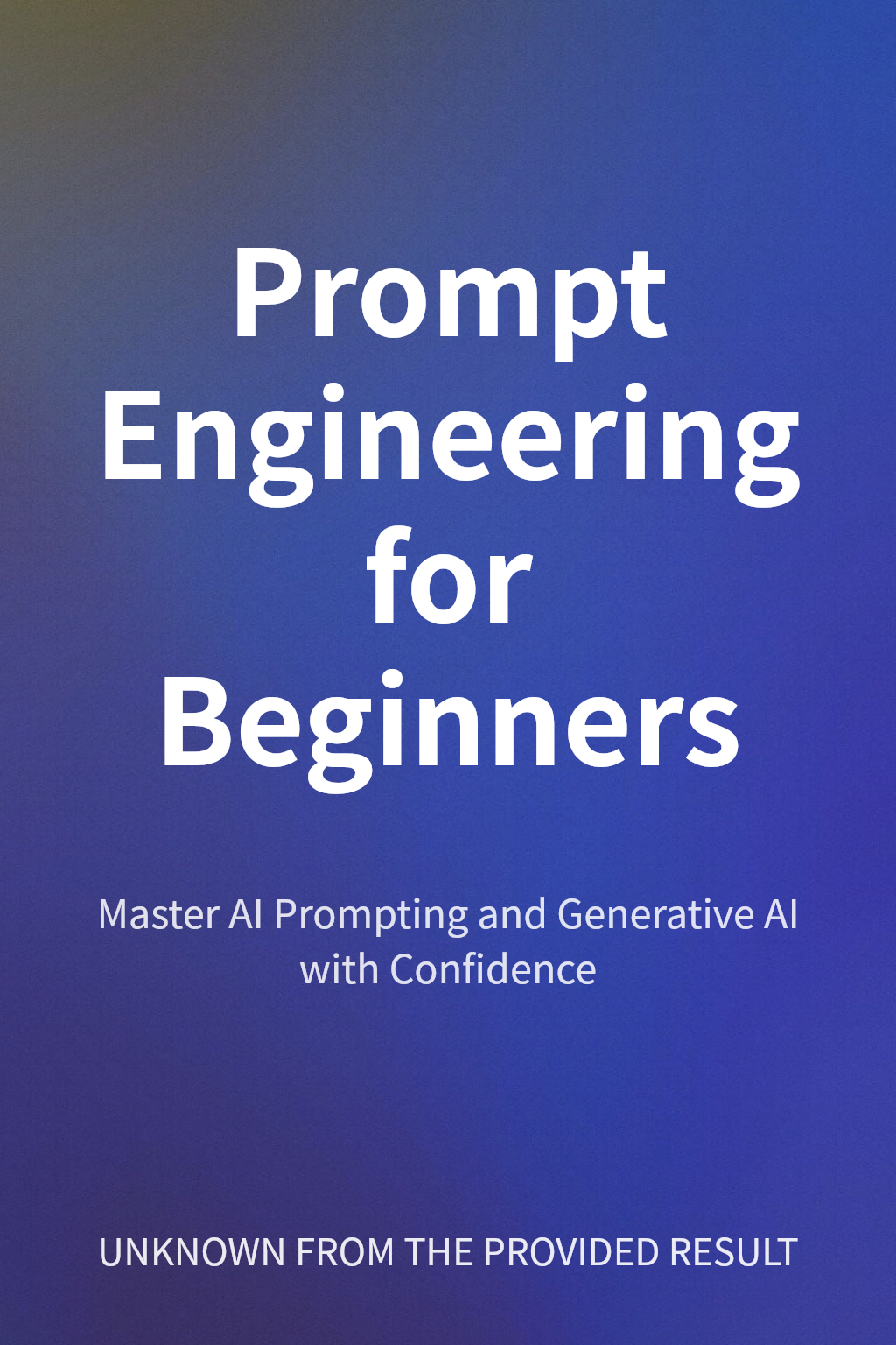Prompt Engineering for Beginners cover