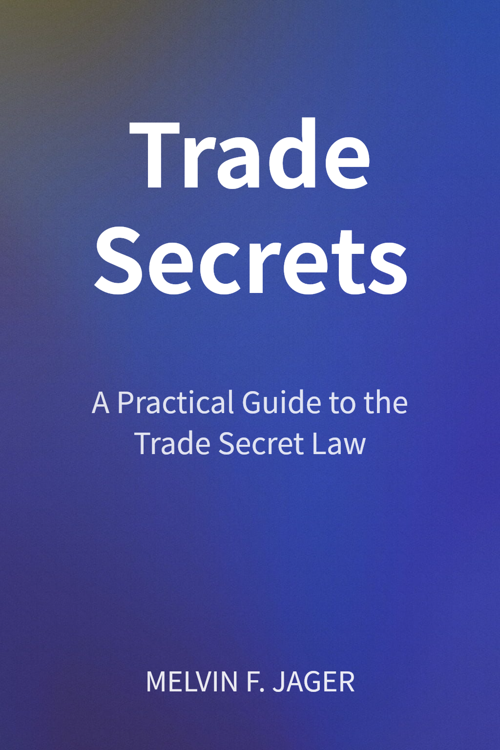 Trade Secrets cover