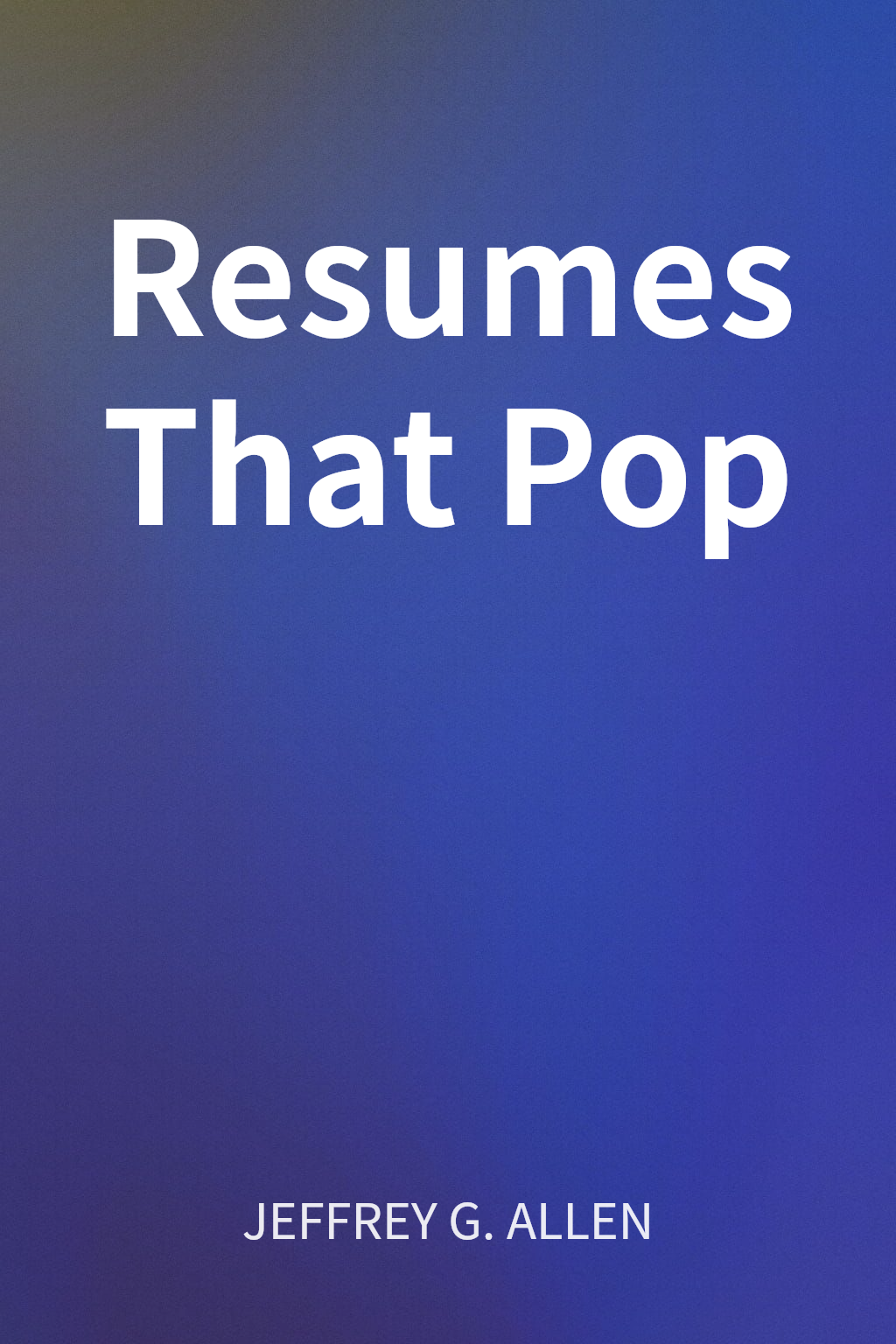 Resumes That Pop cover