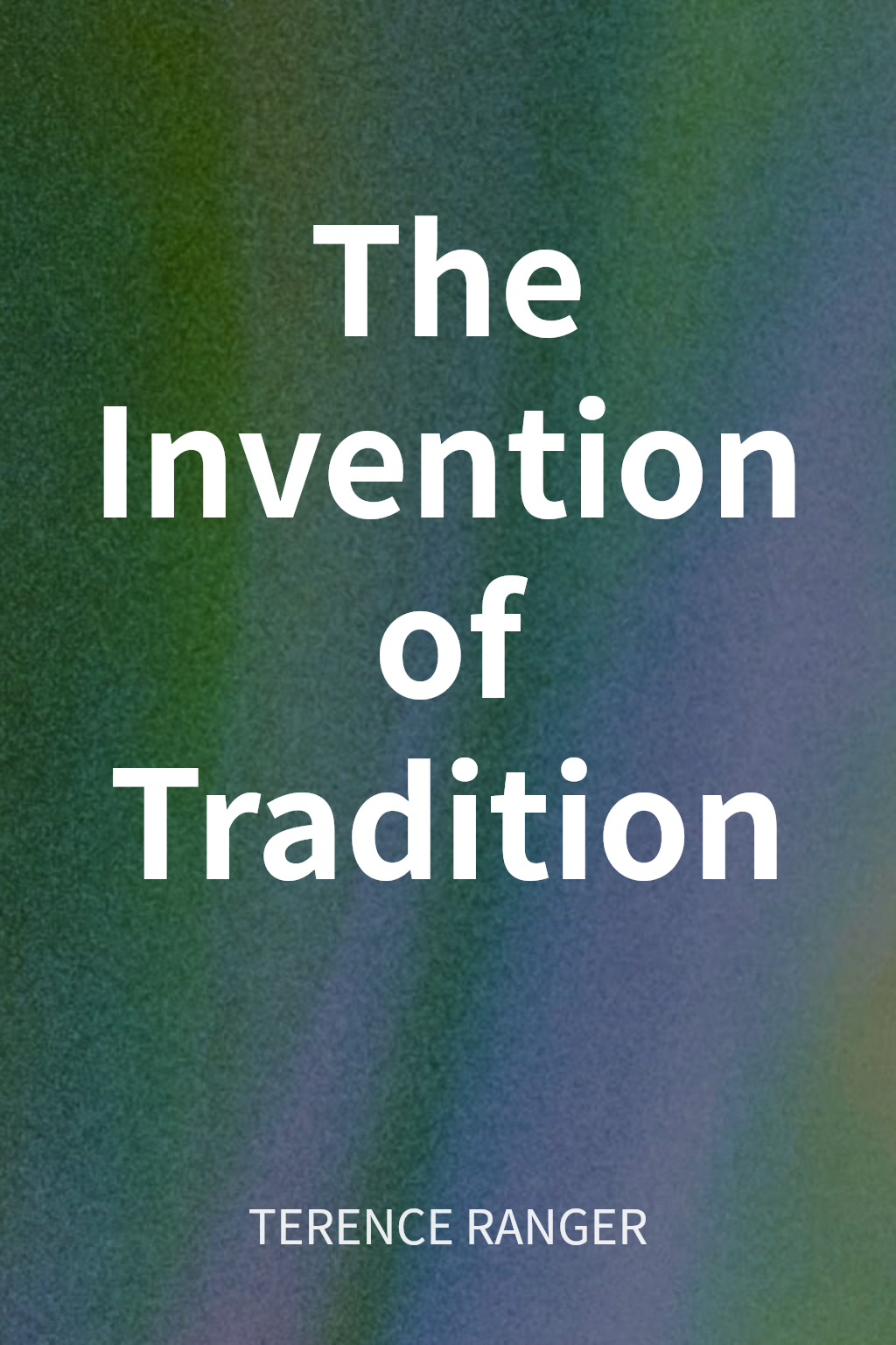 The Invention of Tradition cover