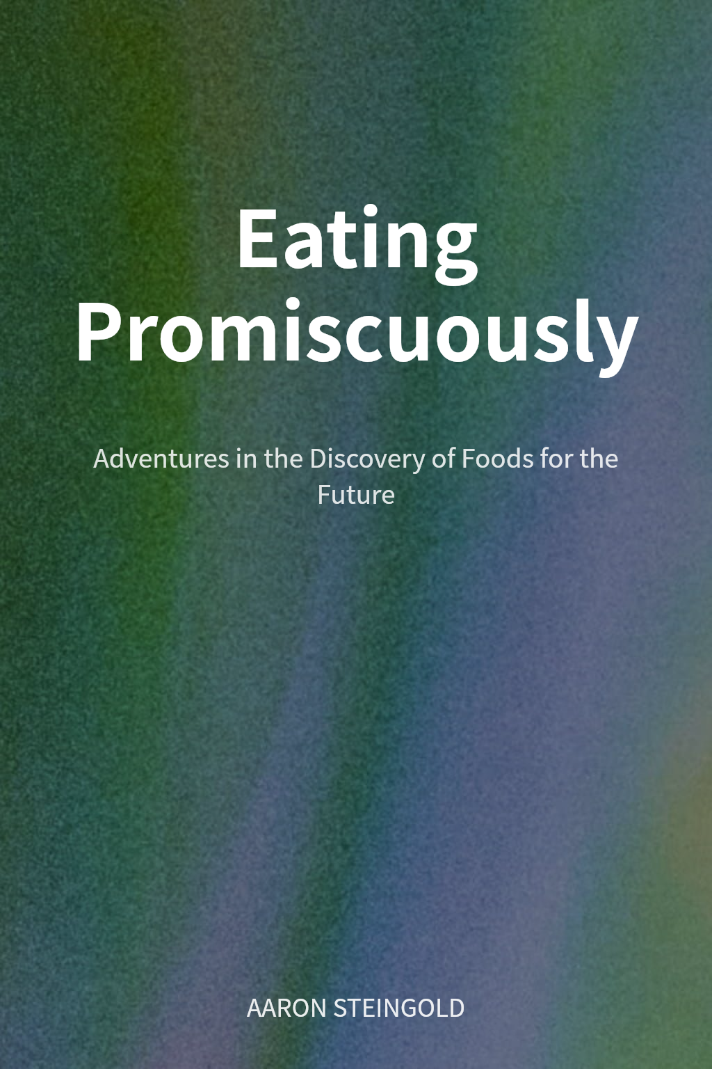 Eating Promiscuously cover