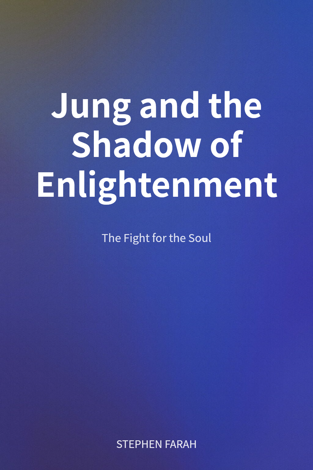 Jung and the Shadow of Enlightenment cover