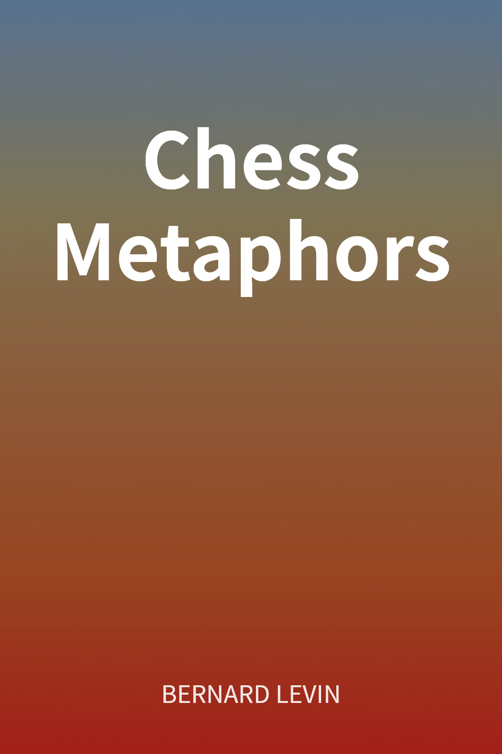Chess Metaphors cover