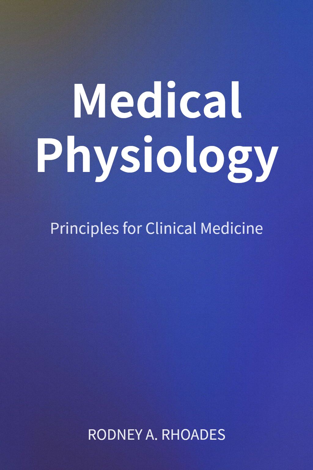 Medical Physiology cover