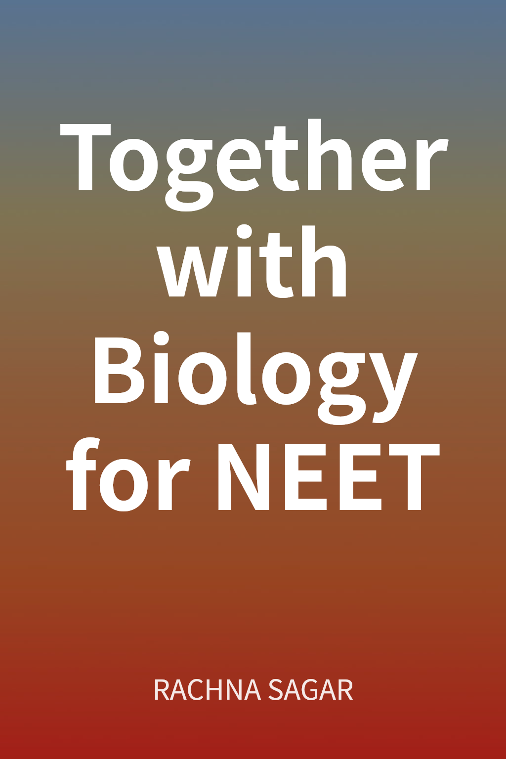 Together with Biology for NEET cover