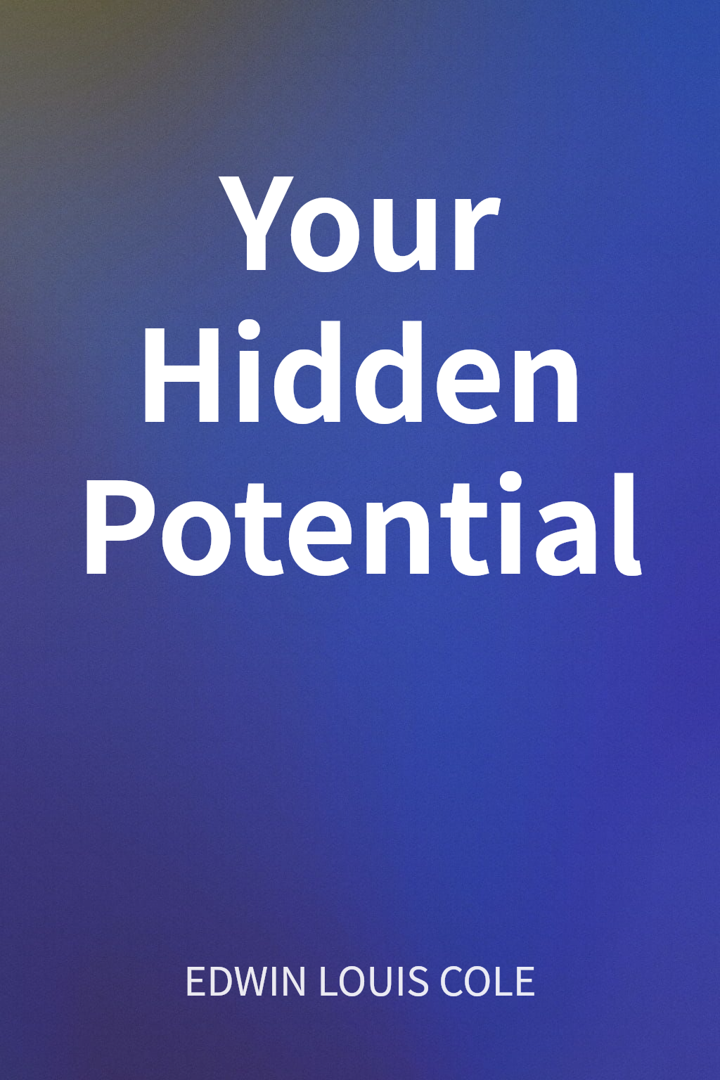 Your Hidden Potential cover