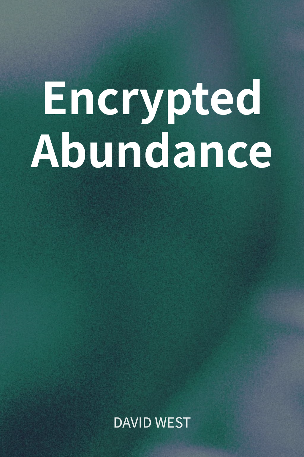 Encrypted Abundance cover