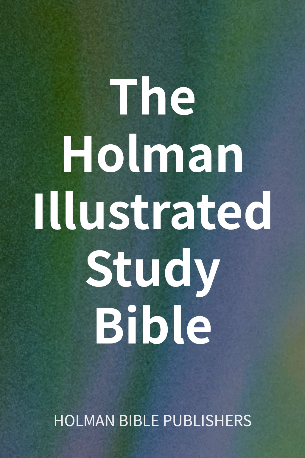 The Holman Illustrated Study Bible cover