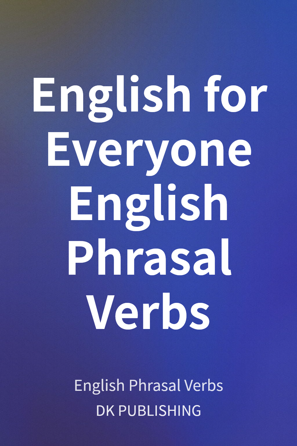 English for Everyone English Phrasal Verbs cover