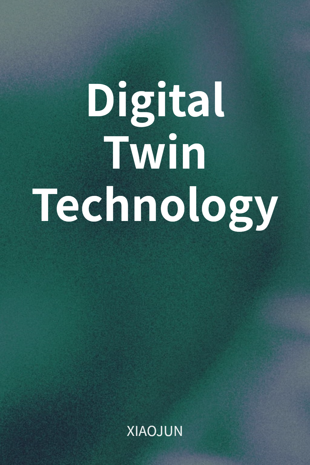 Digital Twin Technology cover