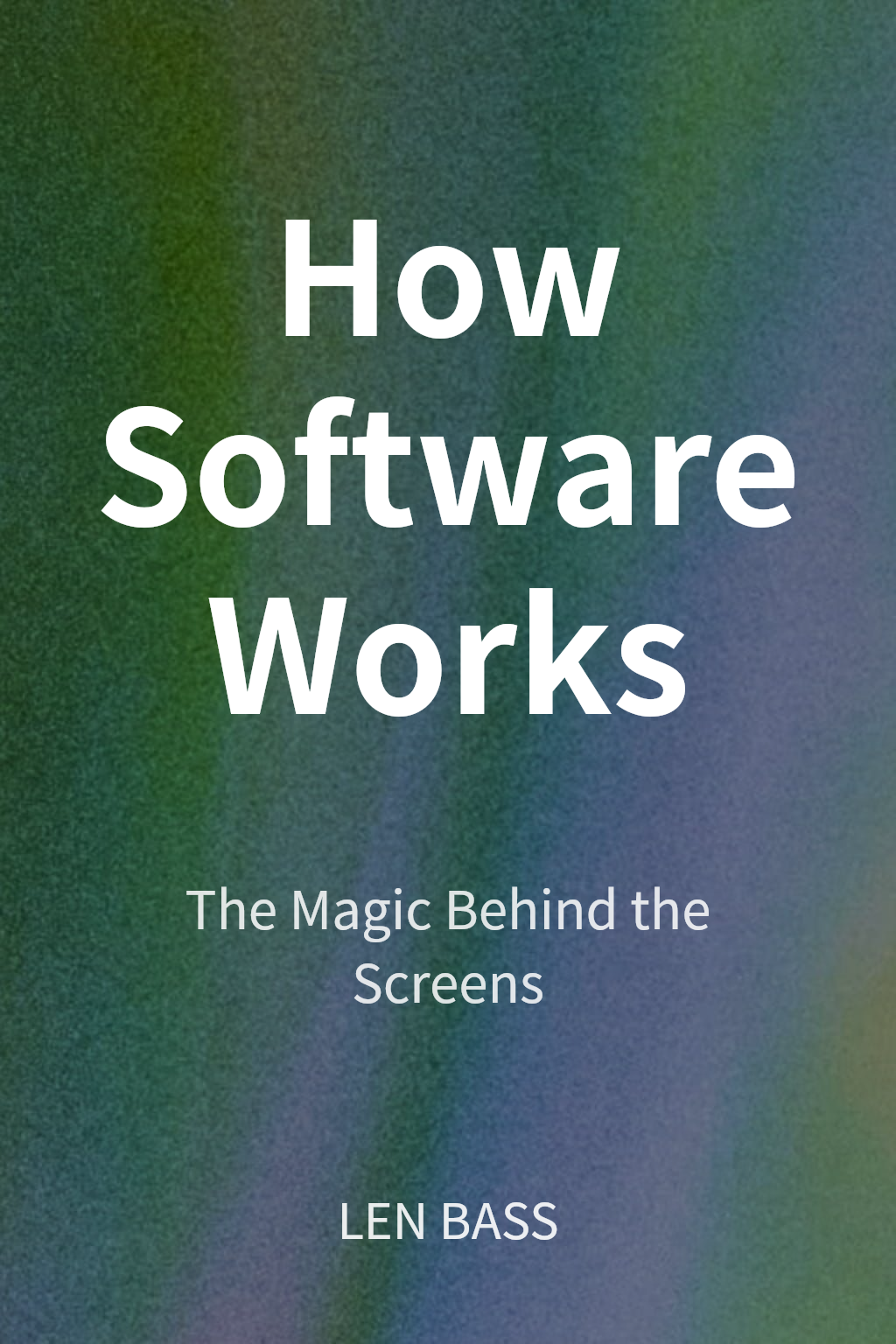 How Software Works cover