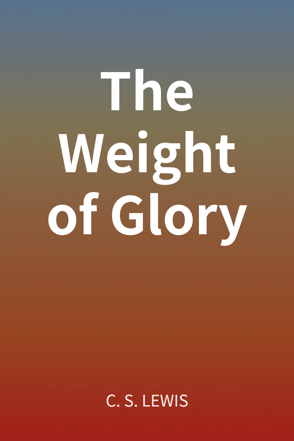 The Weight of Glory cover