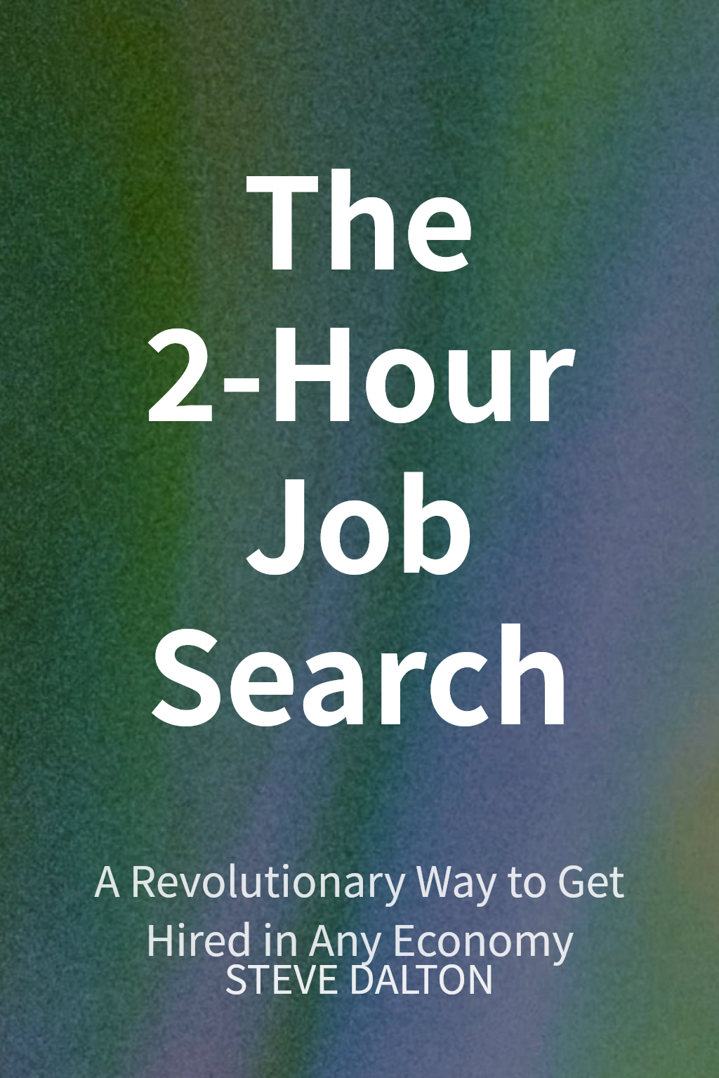 The 2-Hour Job Search cover