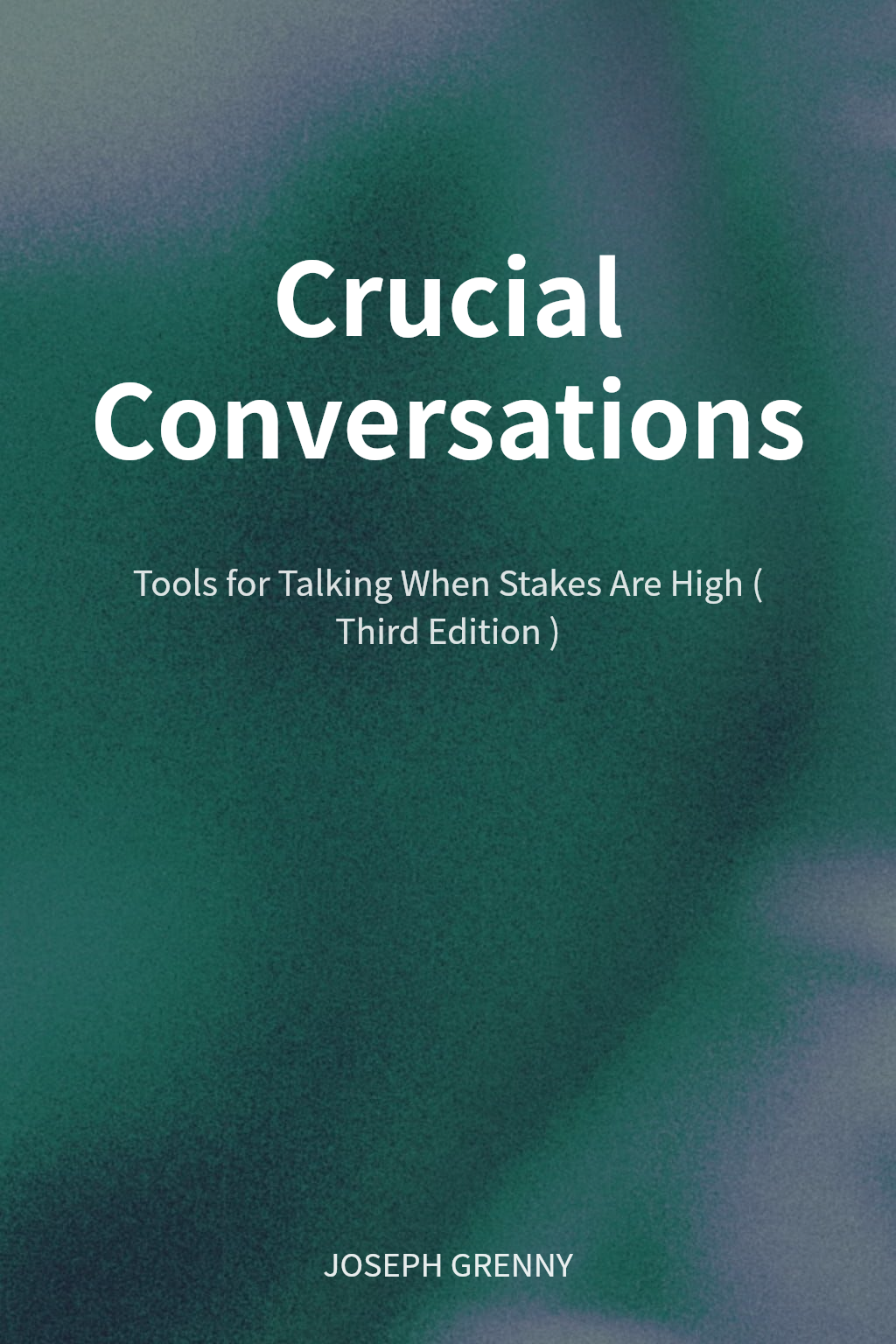Crucial Conversations cover