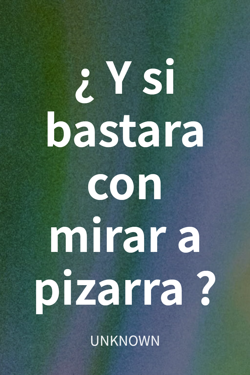 ¿Y si bastara con mirar a pizarra? cover