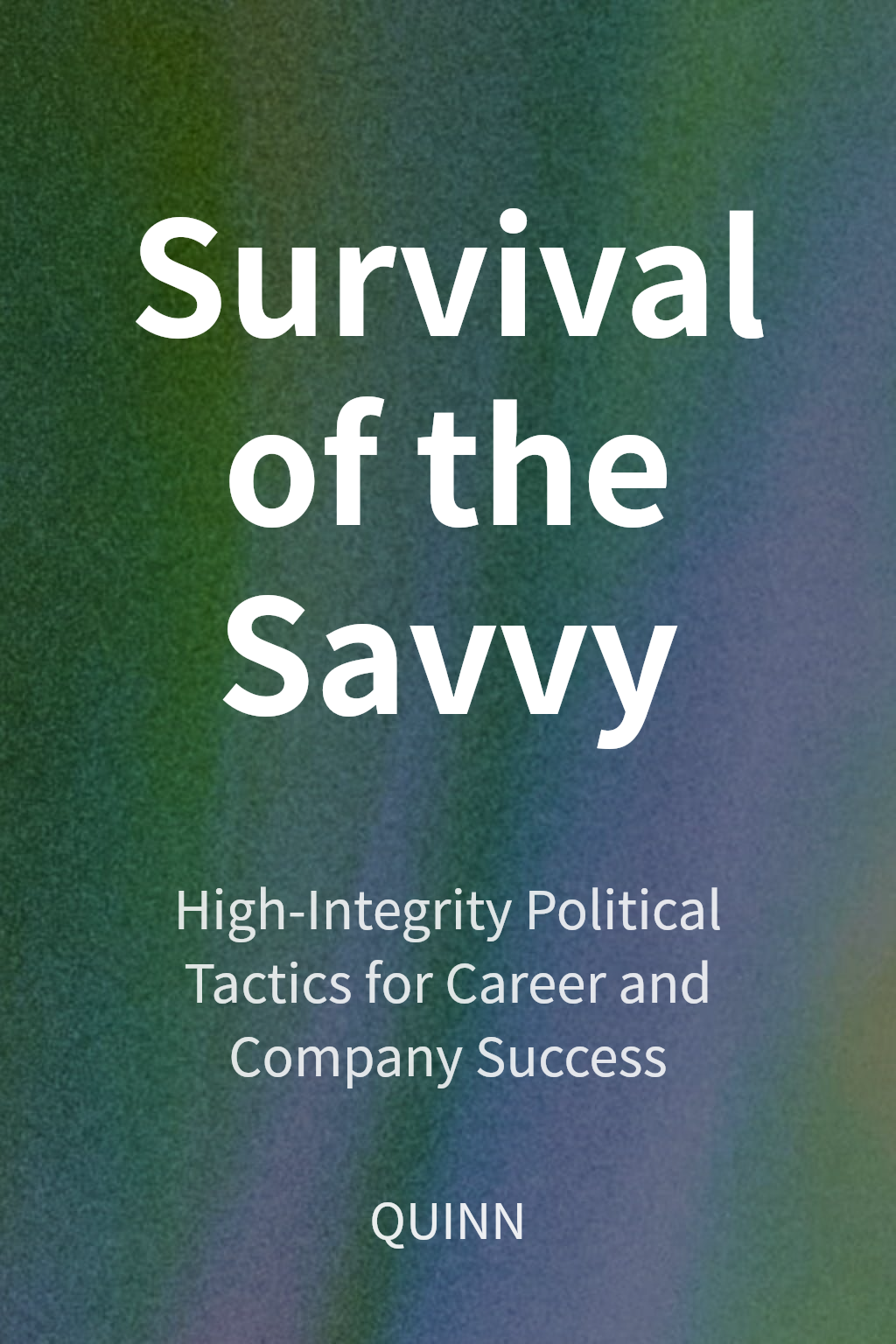 Survival of the Savvy cover