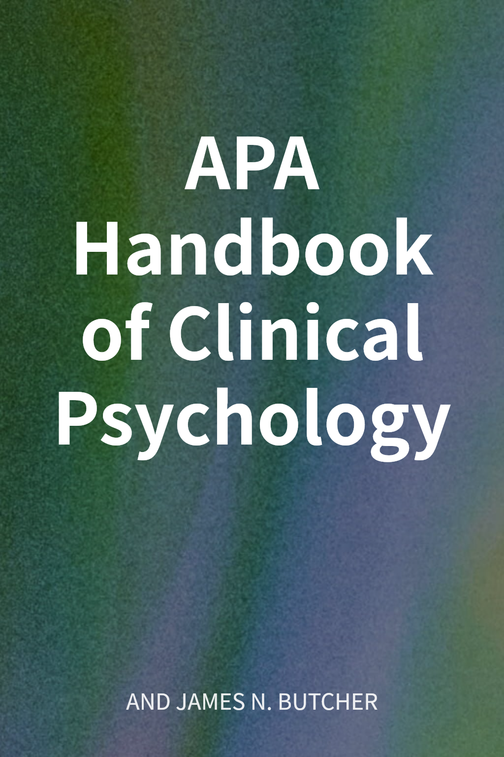 APA Handbook of Clinical Psychology cover