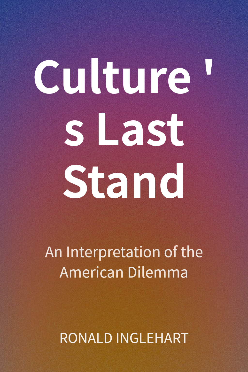 Culture's Last Stand cover