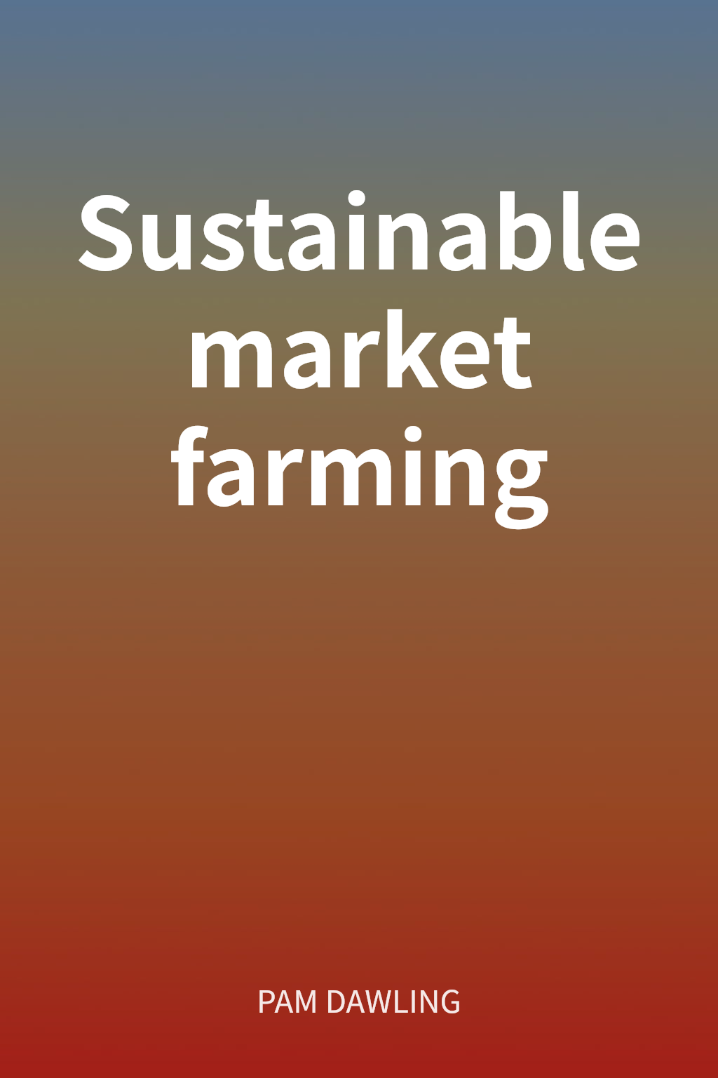 Sustainable market farming cover