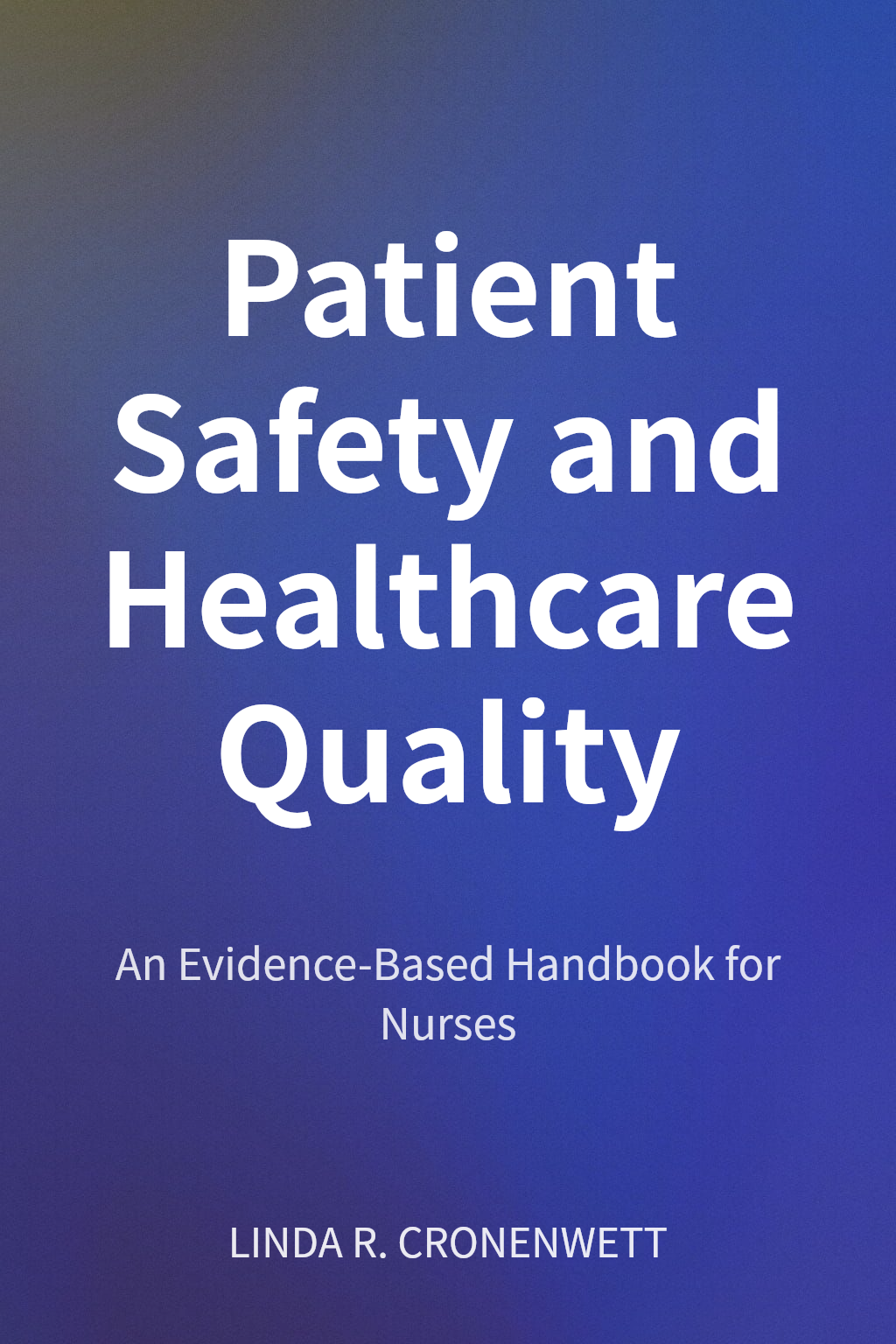 Patient Safety and Healthcare Quality cover