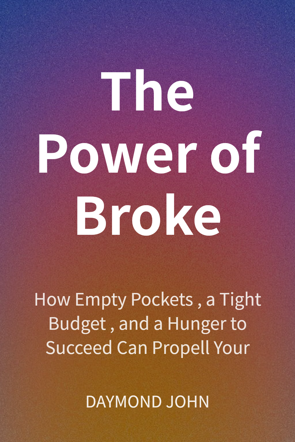 The Power of Broke cover