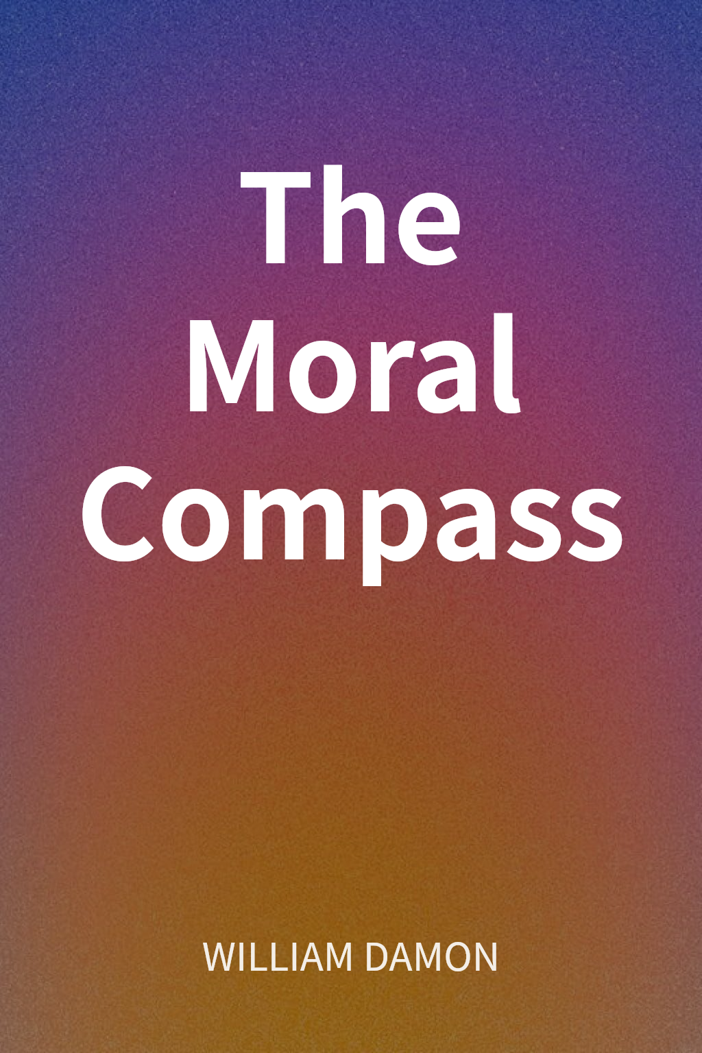 The Moral Compass cover