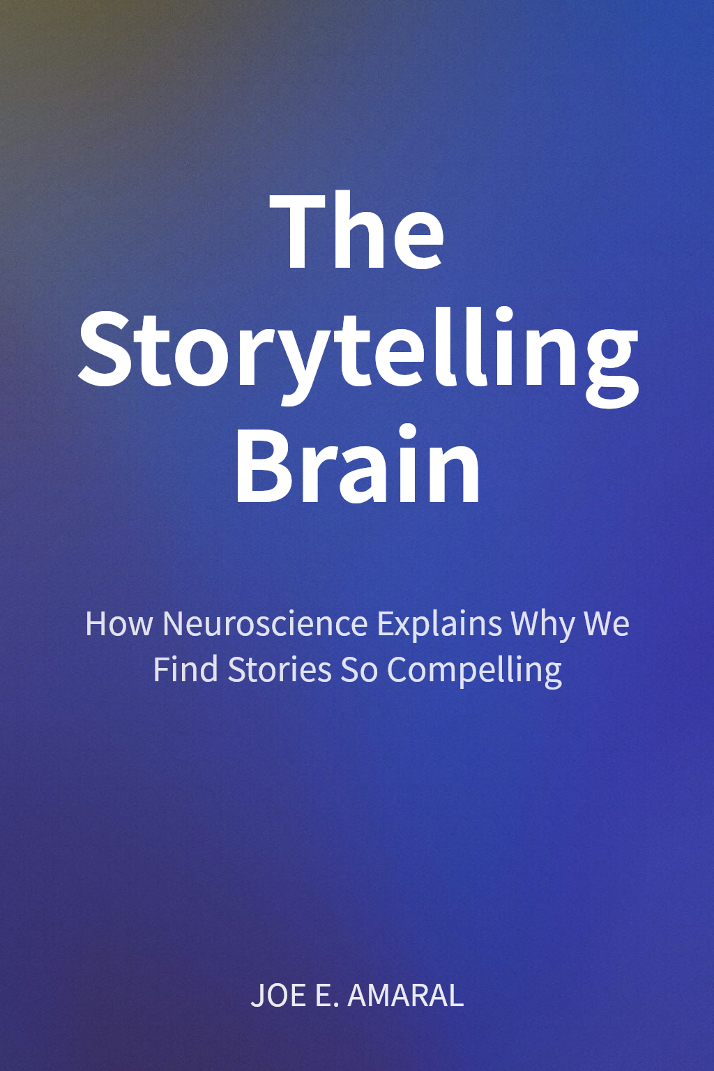 The Storytelling Brain cover