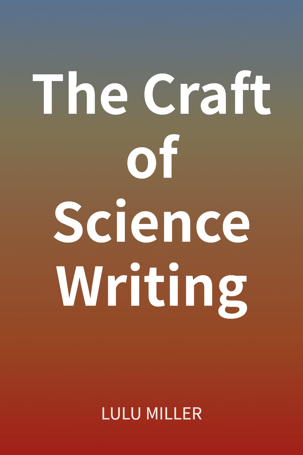 The Craft of Science Writing cover