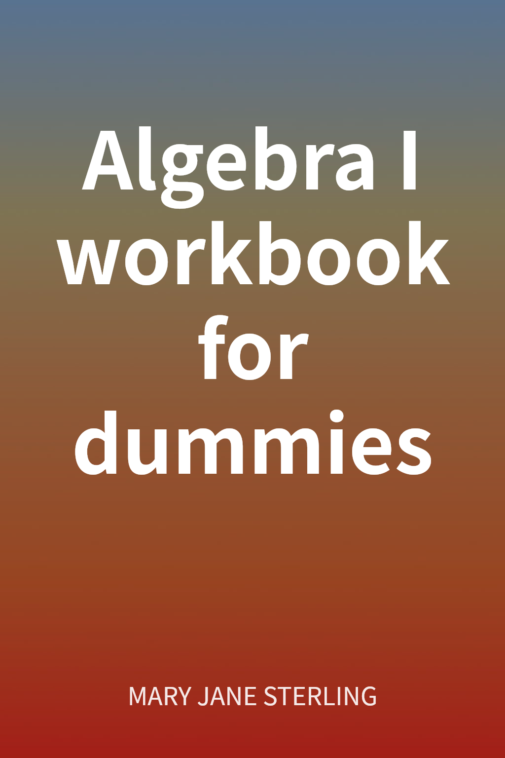 Algebra I workbook for dummies cover
