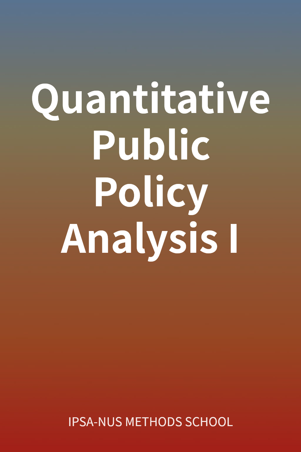 Quantitative Public Policy Analysis I cover