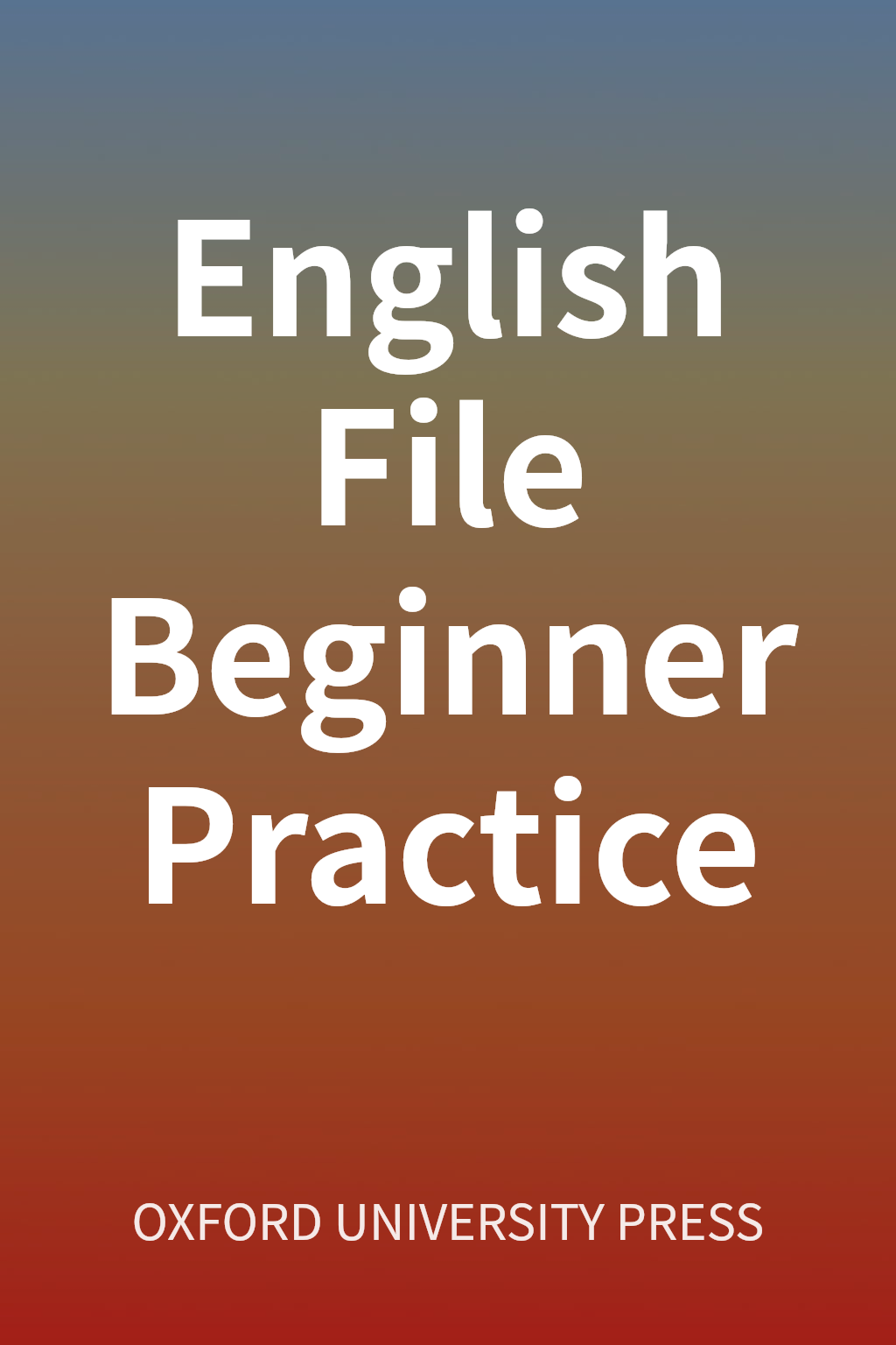 English File Beginner Practice cover