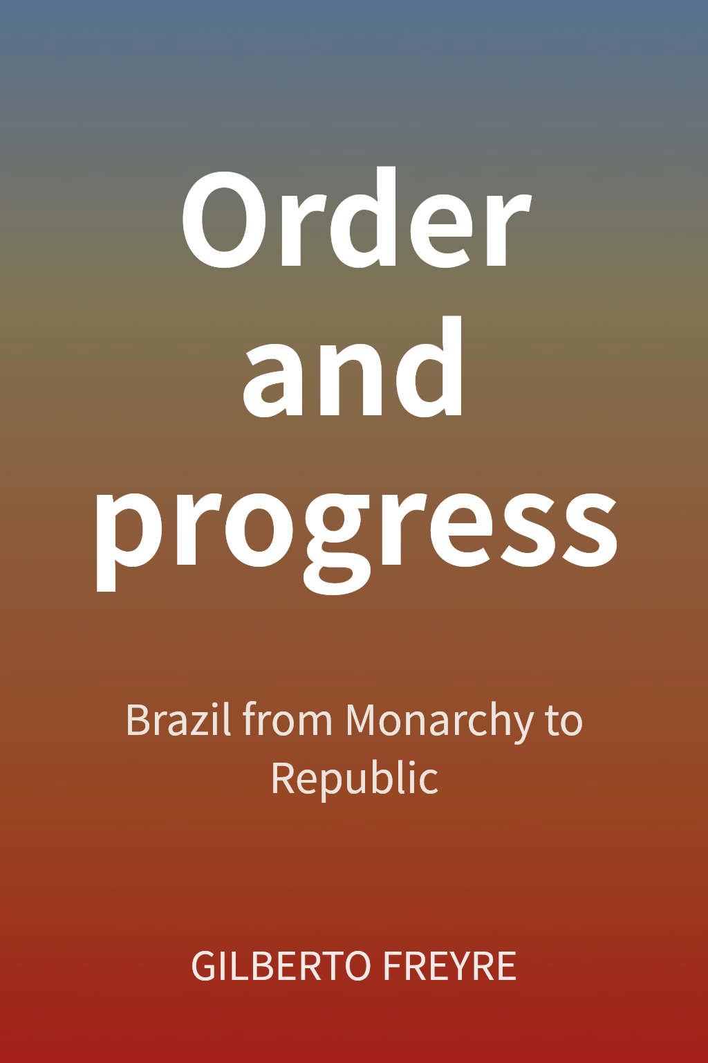 Order and progress cover