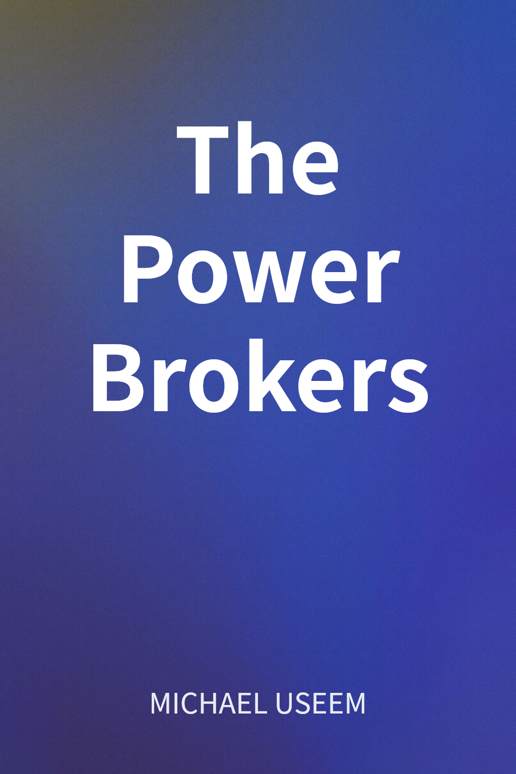 The Power Brokers cover