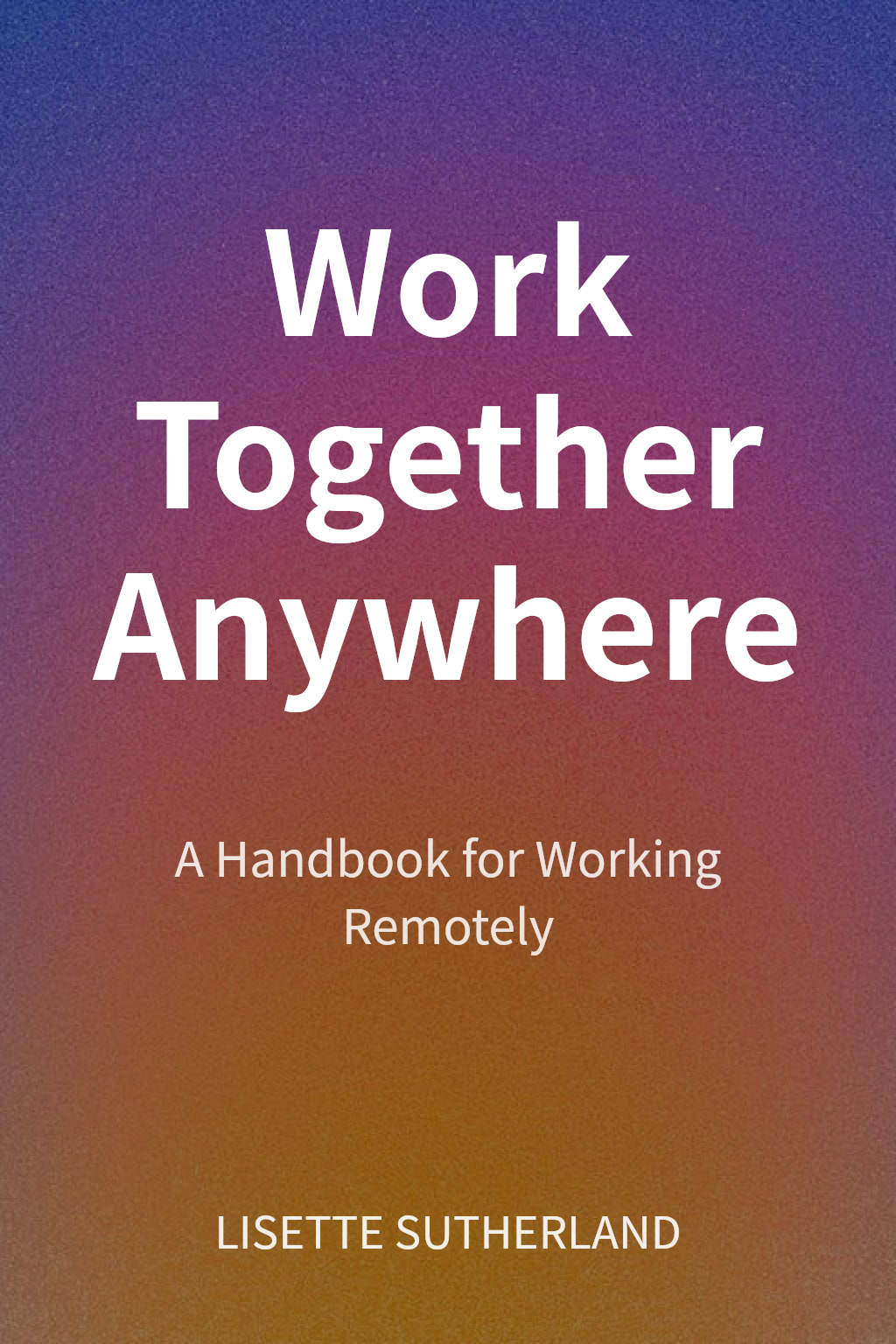 Work Together Anywhere cover