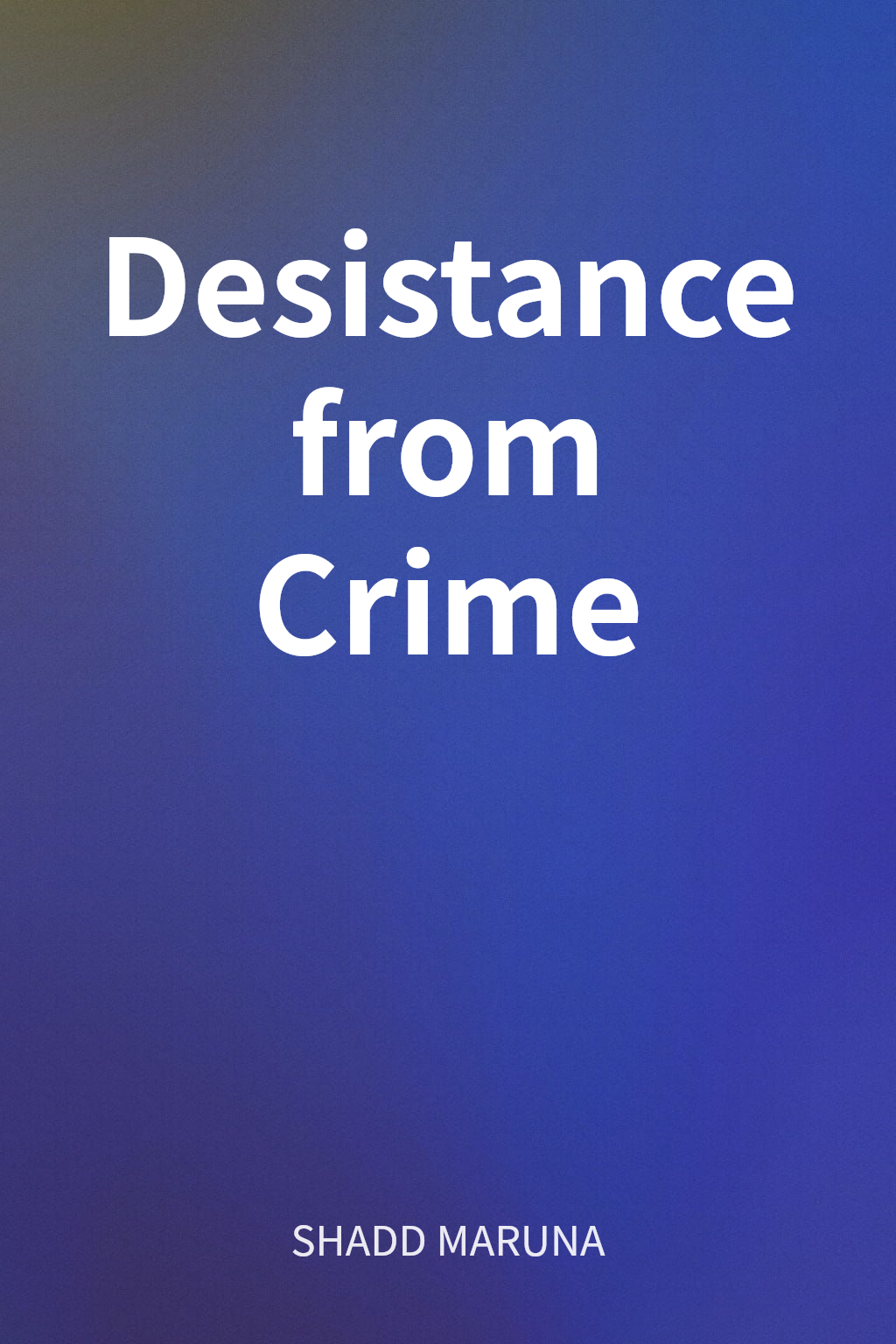 Desistance from Crime cover