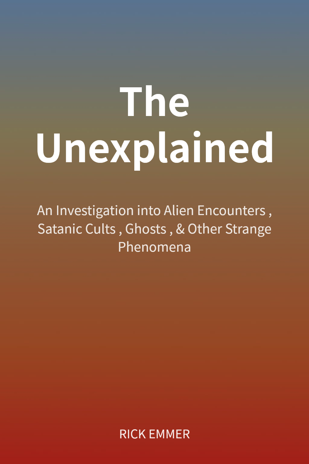 The Unexplained cover