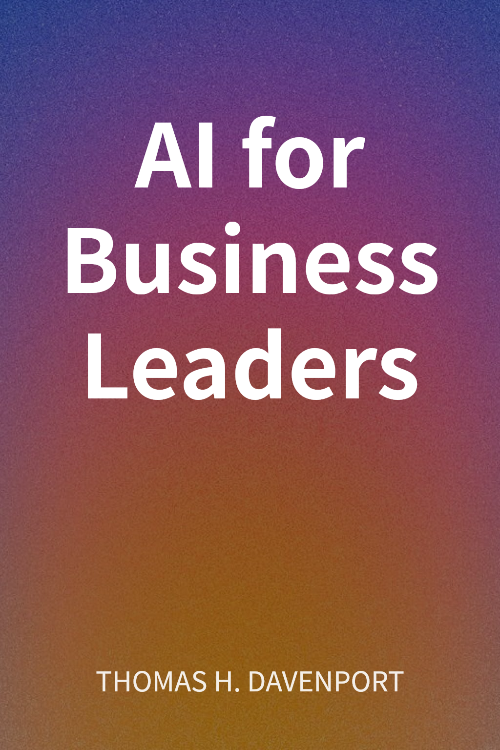 AI for Business Leaders cover