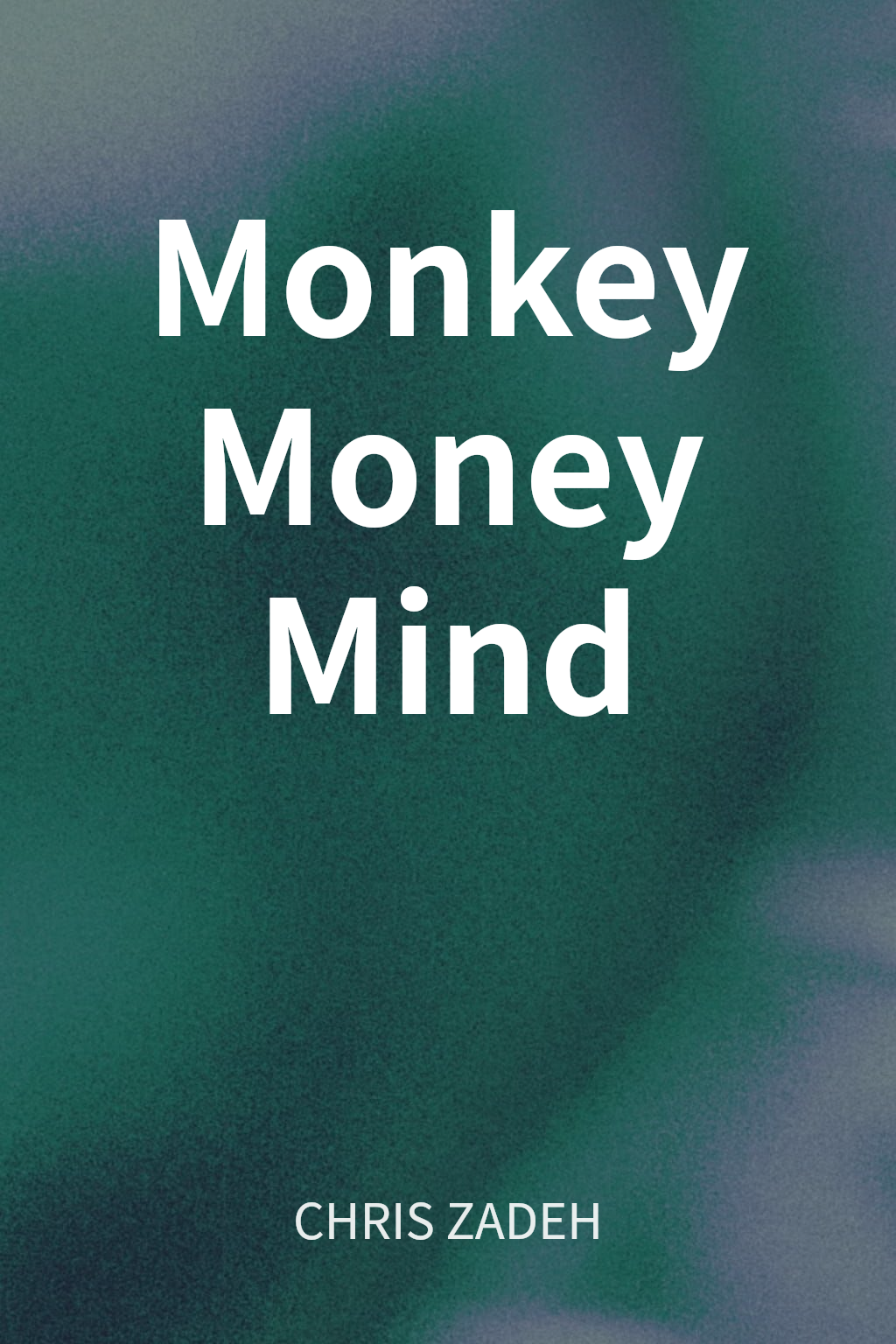 Monkey Money Mind cover