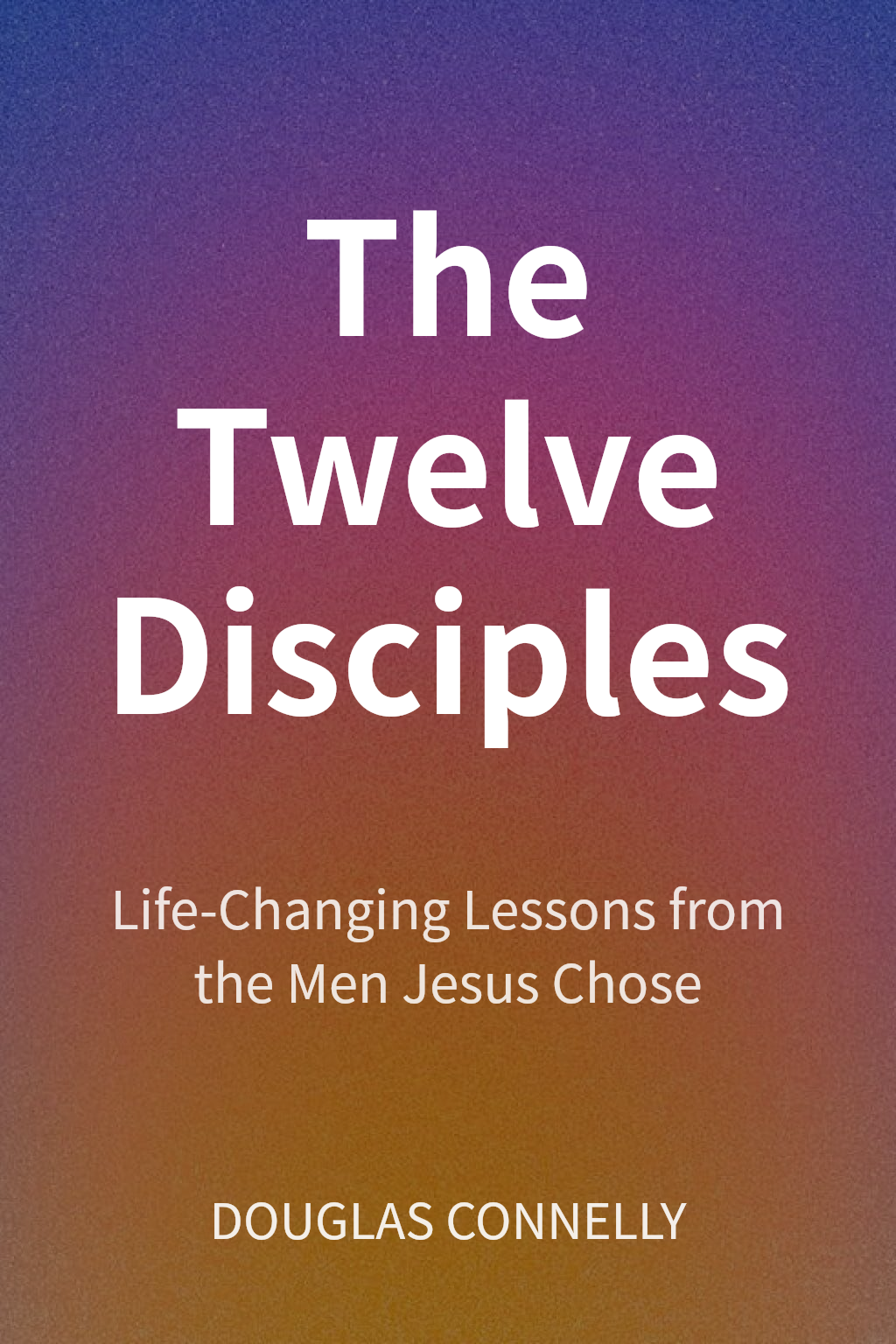 The Twelve Disciples cover
